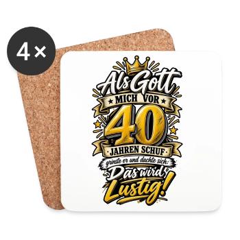 40. Geburtstag – Als Gott mich schuf - Untersetzer (4er-Set) - Weiß - Vorne