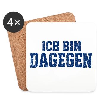 Ich bin dagegen - cooler Spruch - Untersetzer (4er-Set) - Weiß - Vorne