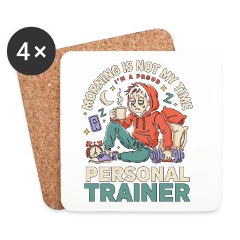 Personal Trainer Morning Is Not My Workout Coach - Untersetzer (4er-Set) - Weiß - Vorne