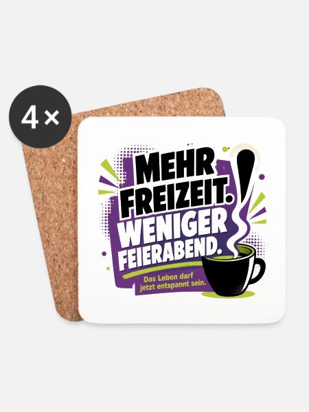 Mehr Freizeit Statt Feierabend - Untersetzer (4er-Set) - Weiß