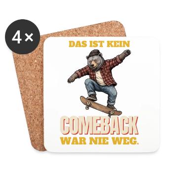 Skateboard - Kein Comeback, war nie weg - Untersetzer (4er-Set) - Weiß - Vorne