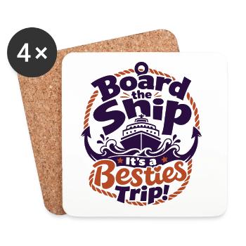 Board the Ship Besties Trip - Untersetzer (4er-Set) - Weiß - Vorne