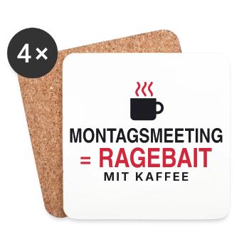 Montagsmeeting = Ragebait - Untersetzer (4er-Set) - Weiß - Vorne
