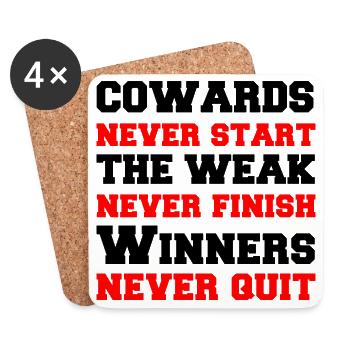 Never Start Never Finish Never Quit - Untersetzer (4er-Set) - Weiß - Vorne