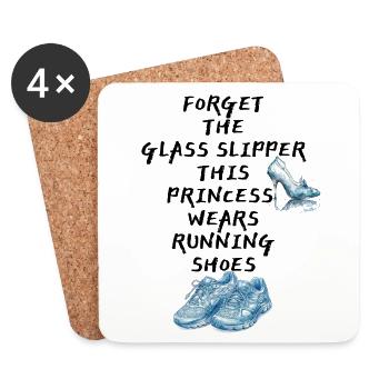 Forget the glass slipper - Princess Runner - Untersetzer (4er-Set) - Weiß - Vorne