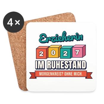 Erzieherin Ruhestand 2027 – Morgenkreis? Ohne mich - Untersetzer (4er-Set) - Weiß - Vorne