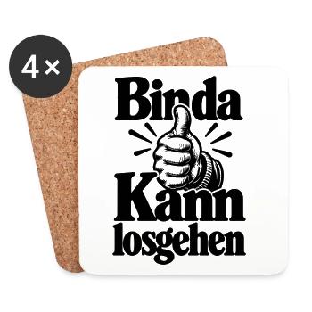 Bin da - Kann losgehen - Cooler Spruch - Untersetzer (4er-Set) - Weiß - Vorne