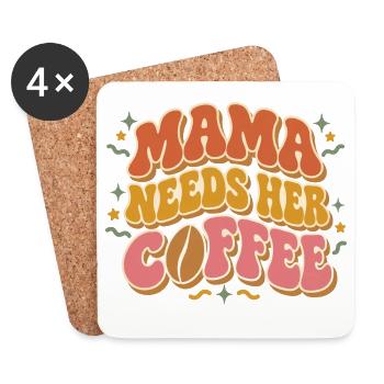 Mama braucht ihren Kaffee - Untersetzer (4er-Set) - Weiß - Vorne