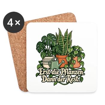 Zimmerpflanzen Shirt mit Spruch Erst die Pflanzen  - Untersetzer (4er-Set) - Weiß - Vorne