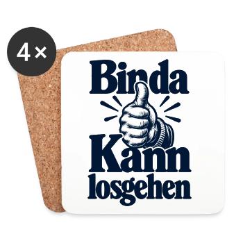 Bin da - Kann losgehen - Cooler Spruch - Untersetzer (4er-Set) - Weiß - Vorne