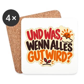 Alles wird gut – Mutmacher Spruch - Untersetzer (4er-Set) - Weiß - Vorne