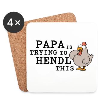 Papa Is Trying to Hendl This – Lustiger Hahnspruch - Untersetzer (4er-Set) - Weiß - Vorne