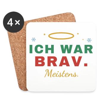Ich war brav. Meistens. – Weihnachten - Untersetzer (4er-Set) - Weiß - Vorne