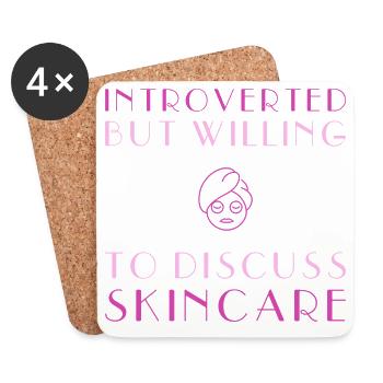Introverted But Willing To Discuss Skincare - Untersetzer (4er-Set) - Weiß - Vorne