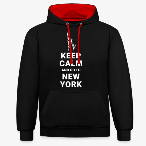 Keep calm and go to New York - Kontrast-Hoodie