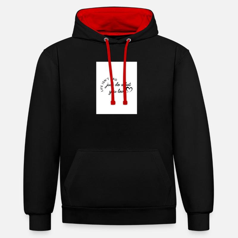 Fais ce que tu aimes - Sweat à capuche contrasté - noir/rouge