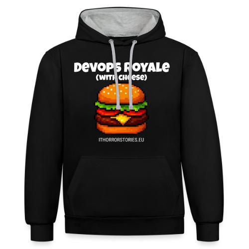 DevOps Royale with Cheese - Contrast hoodie