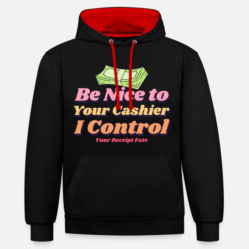 Soyez gentil avec votre caissier - Sweat à capuche contrasté - noir/rouge