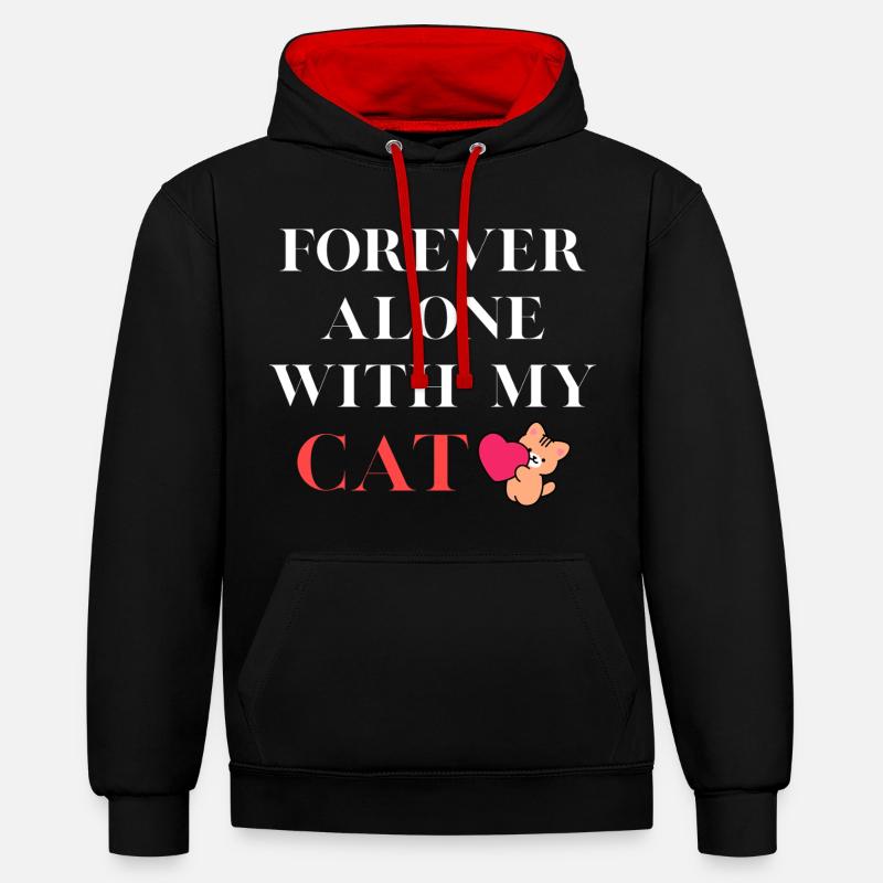 Toujours seul avec mon chat - Sweat à capuche contrasté - noir/rouge