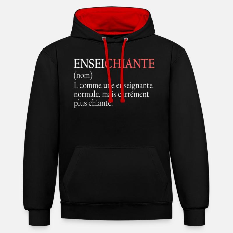 Enseichiante Prof Enseignante Humour - Sweat à capuche contrasté - noir/rouge