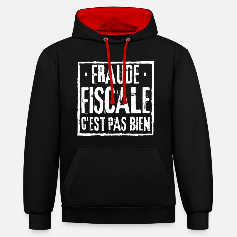 FRAUDE FISCALE C'EST PAS BIEN - Sweat à capuche contrasté - noir/rouge