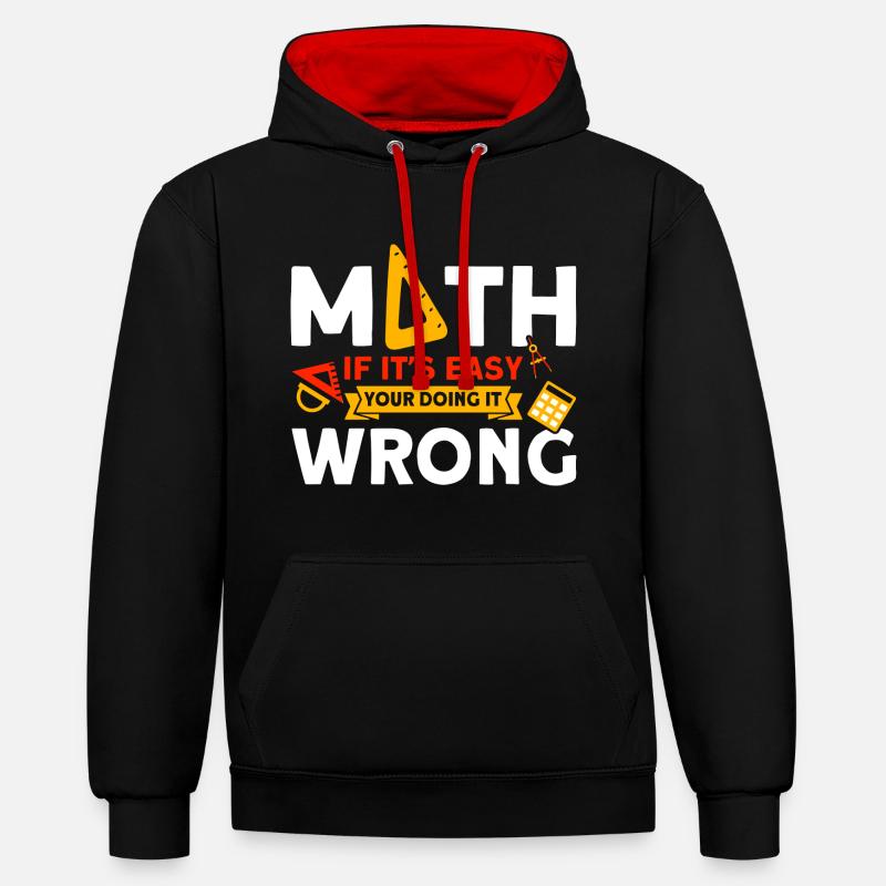 Math Mathématiques Sciences Math Cadeau - Sweat à capuche contrasté - noir/rouge
