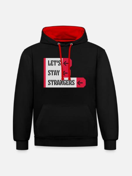 Citation Restons Strangers - Sweat à capuche contrasté - noir/rouge