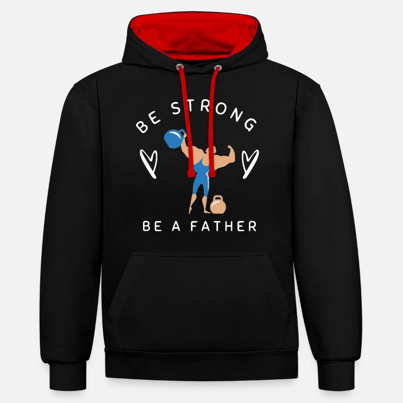 BE STRONG BE A FATHER - Sweat à capuche contrasté - noir/rouge