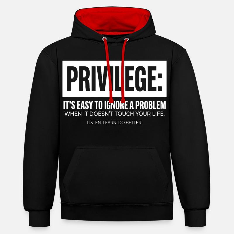Privilege Statement Typografie Textmotiv - Kontrast-Hoodie - Schwarz/Rot