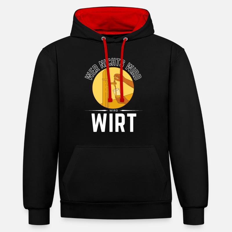 WER NICHTS WIRD - WIRD WIRT! - Kontrast-Hoodie - Schwarz/Rot