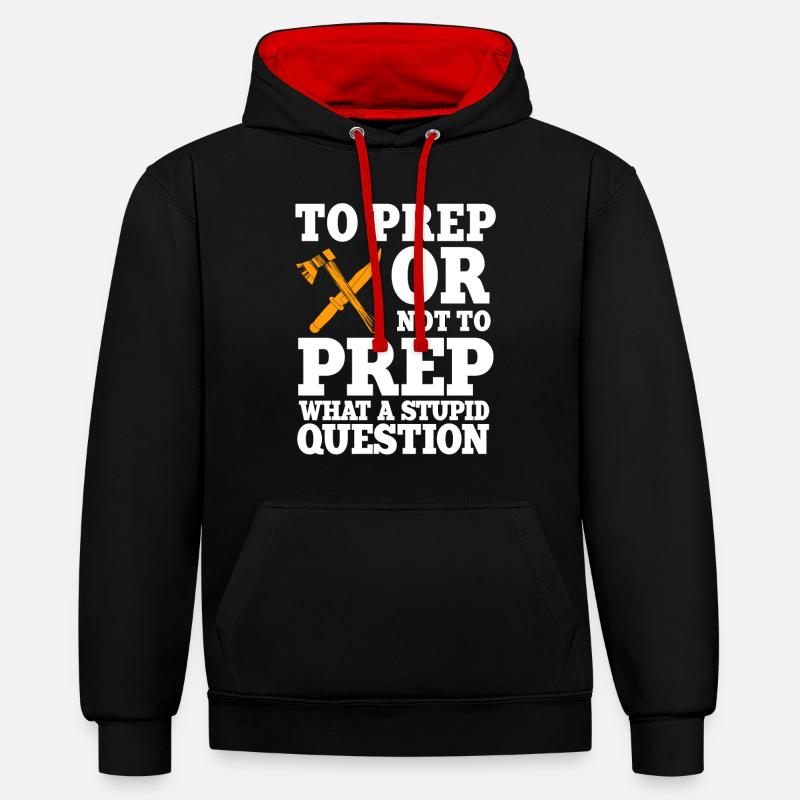 Drôle de dicton Prepper - Sweat à capuche contrasté - noir/rouge