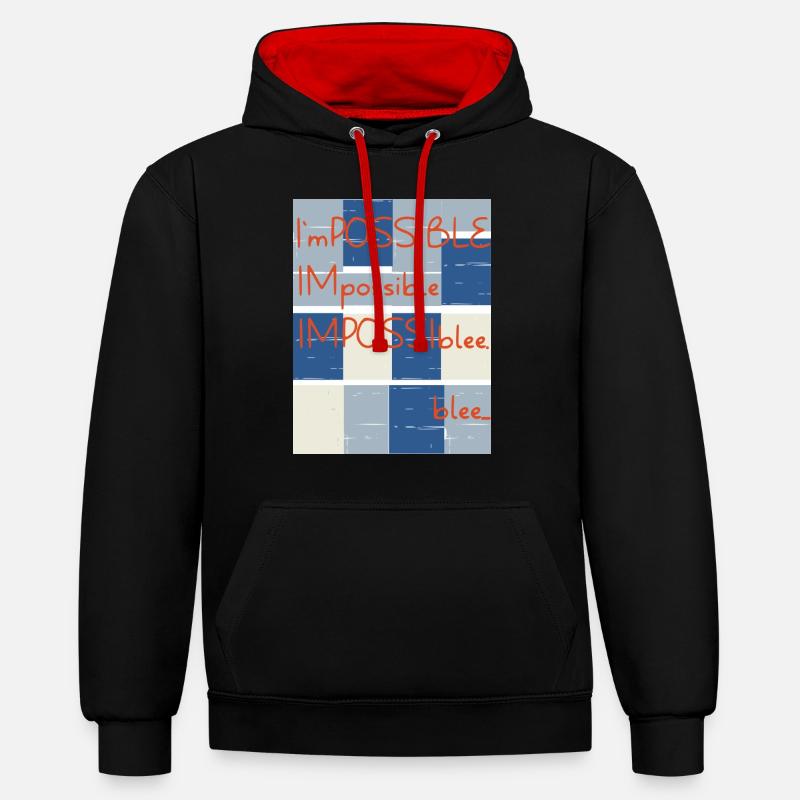 Impossible? Non.. Blee. Possible. - Sweat à capuche contrasté - noir/rouge