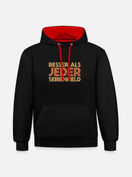 Besser Als Jeder Serienheld - Kontrast-Hoodie - Schwarz/Rot
