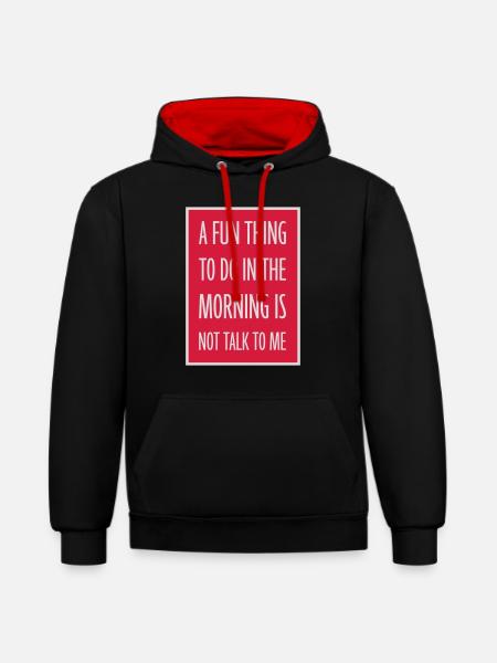 not talk to me - Contrast hoodie - black/red