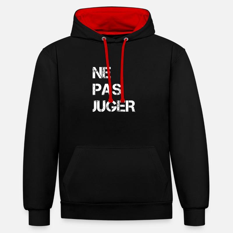 Ne pas juger - Sweat à capuche contrasté - noir/rouge