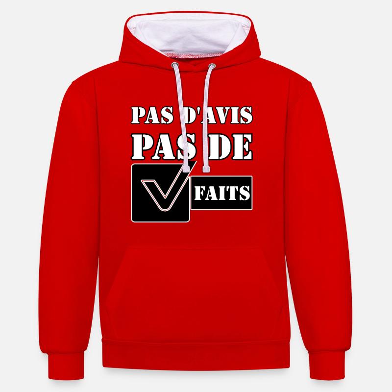 PAS D'AVIS. PAS DE FAITS. - Sweat à capuche contrasté - rouge/blanc
