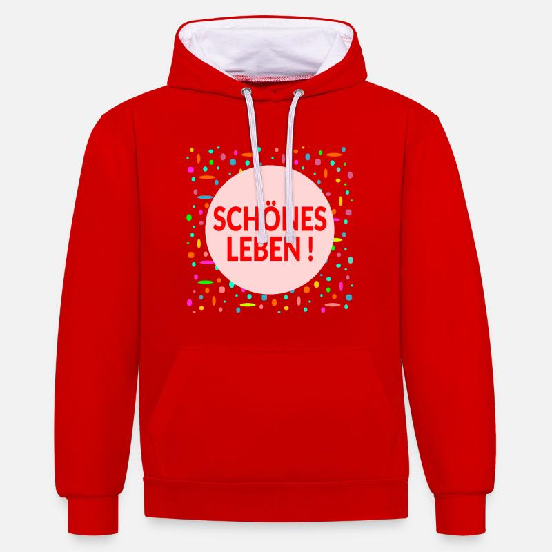 Plan de vie : Belle vie - Sweat à capuche contrasté - rouge/blanc