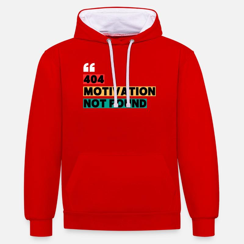 404 Motivation Not Found – Citation drôle - Sweat à capuche contrasté - rouge/blanc