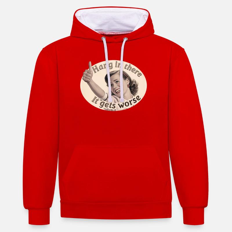 Restez à l’écoute, ça empire - Sweat à capuche contrasté - rouge/blanc