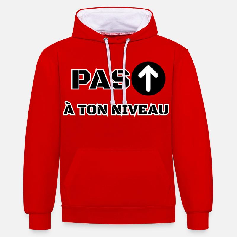 PAS À TON NIVEAU - Sweat à capuche contrasté - rouge/blanc