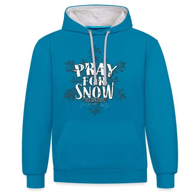 Pray For Snow