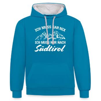 Ich muss nur nach Südtirol Südtiroler/in Berge - Kontrast-Hoodie - Pfauenblau/Grau meliert - Vorne - Liana (172cm) & Jaron (178cm)