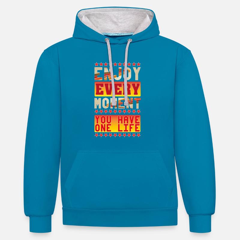 Profitez de chaque instant - Sweat à capuche contrasté - bleu paon/gris chiné