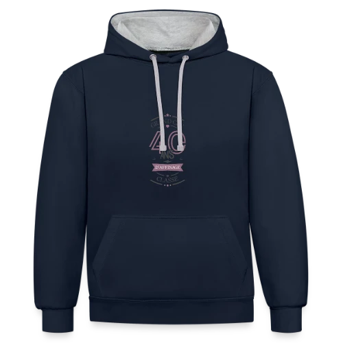 40 Ans d'Affinage : T-shirt Humour Anniversaire - Sweat à capuche contrasté