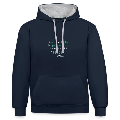 La Perfection - Sweat à capuche contrasté