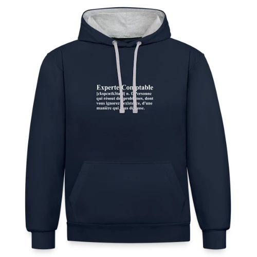 Définition de l'Experte-Comptable | T-Shirt Humour Métier Femme - Sweat à capuche contrasté