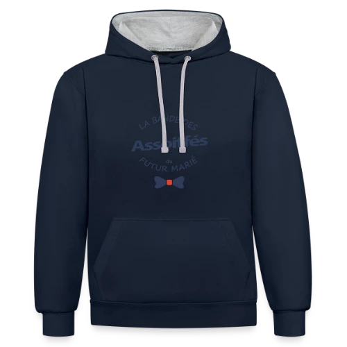 La Bande des Assoiffés du Marié - Sweat à capuche contrasté