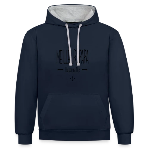 Meilleur Papa Élu par Ma Fille - Sweat à capuche contrasté