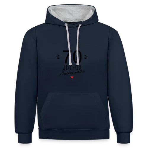 T-Shirt Anniversaire 70 Ans : L'Âge d'Or Célébré - Sweat à capuche contrasté