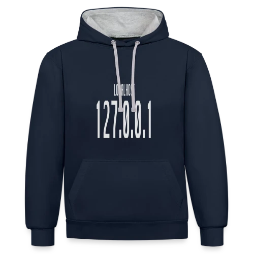 Localhost 127.0.0.1 - No Place Like Home pour Geek - Sweat à capuche contrasté